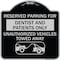 Signmission Reserved Parking for Dentists and Patients Only Unauthorized Vehicles Towed Away, BS-1818-23118 A-DES-BS-1818-23118 - alternate 1